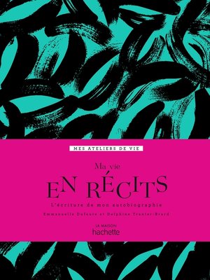 cover image of Ma vie en récits